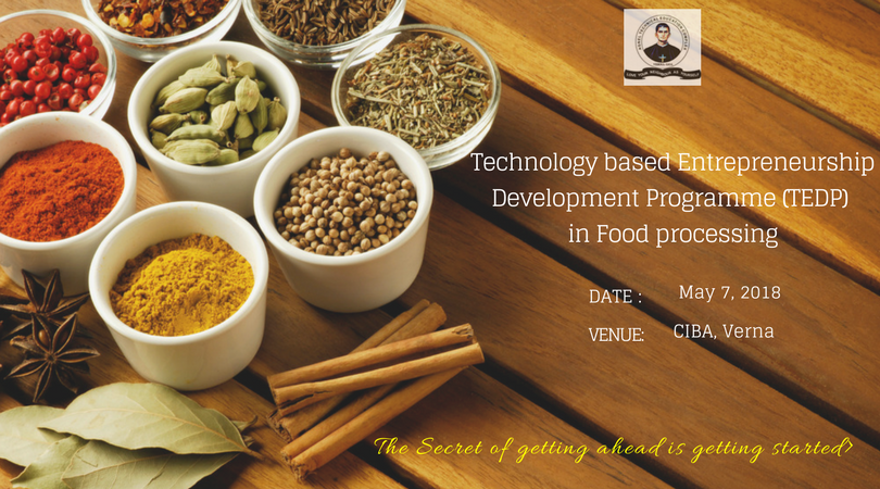 ciba-Technology based Entrepreneurship Development Programme (TEDP) in Food Processing